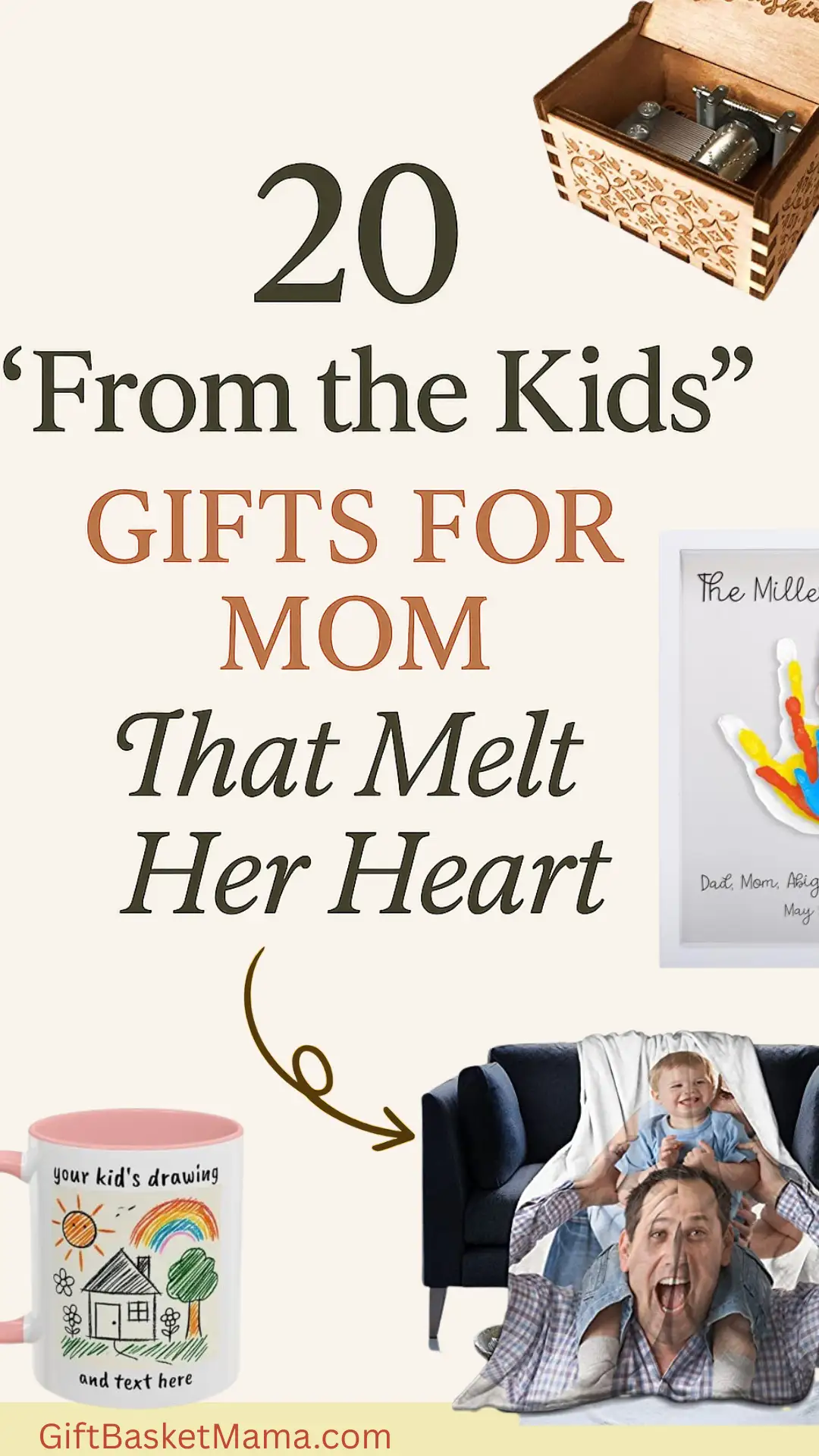 20 From the Kids Gifts That Melt Her Heart