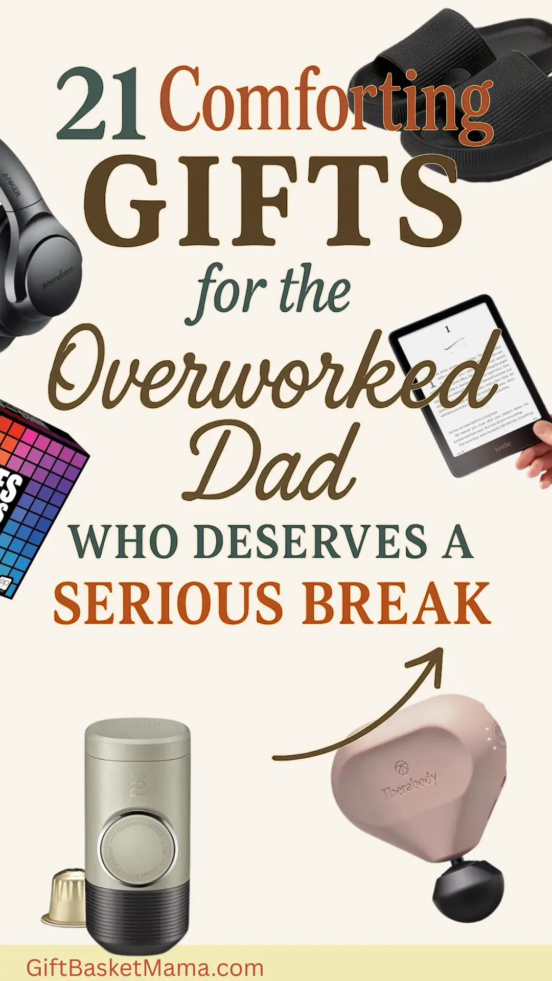 21 Comforting Gifts for the Overworked Dad
